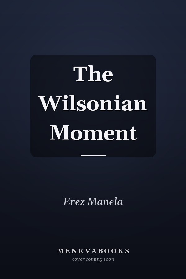 The Wilsonian Moment