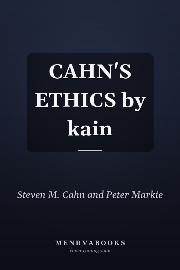 Ethics: History, Theory, and Contemporary Issues