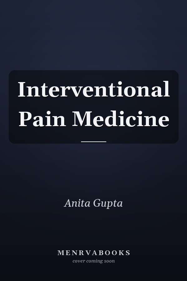 Interventional Pain Medicine