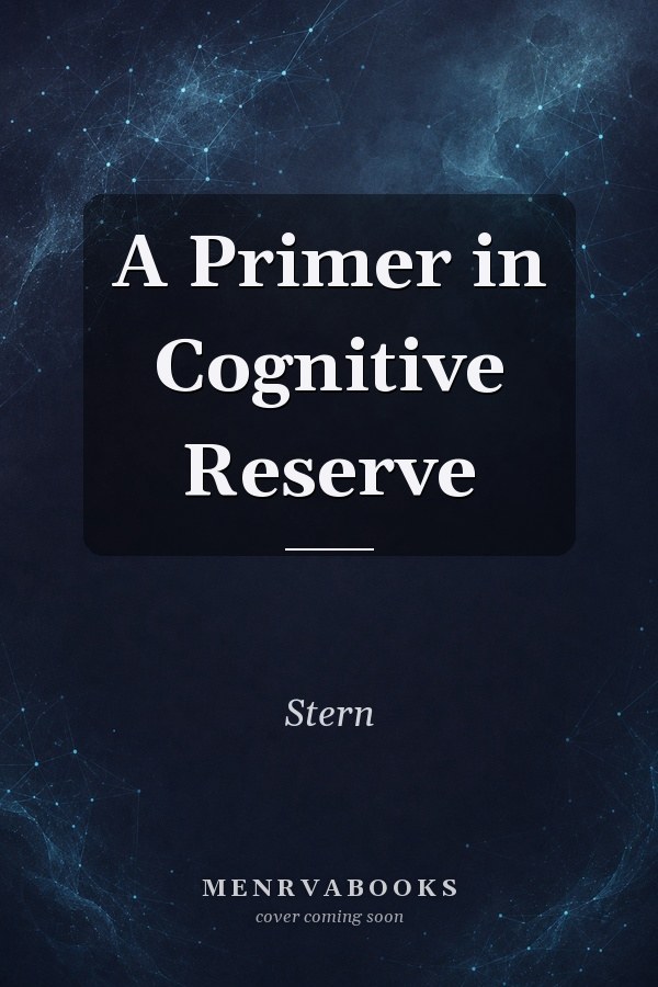 A Primer in Cognitive Reserve