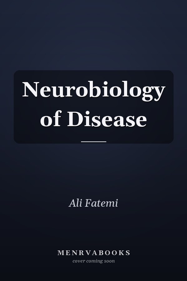 Neurobiology of Disease