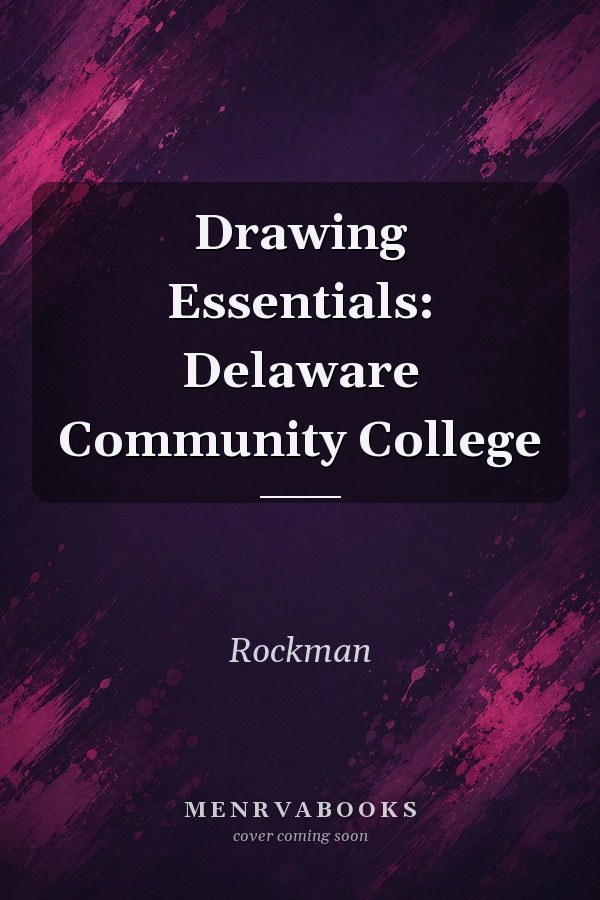 Drawing Essentials: Delaware Community College