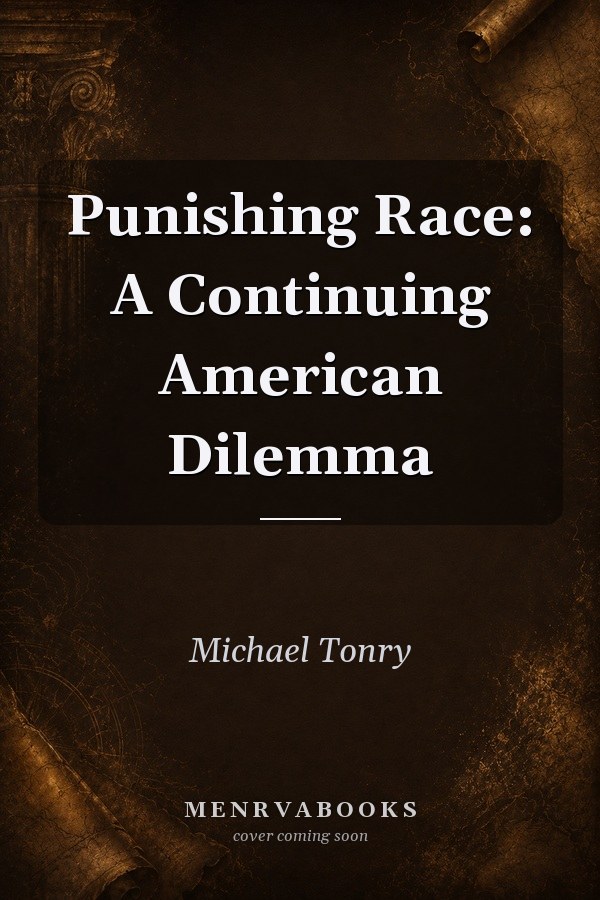 Punishing Race: A Continuing American Dilemma