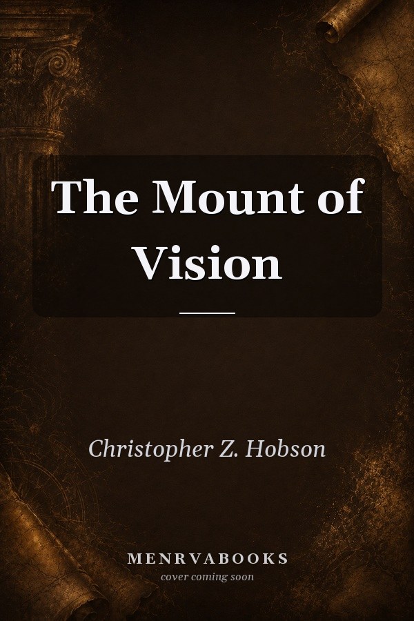 The Mount of Vision
