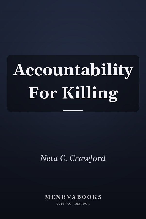 Accountability for Killing