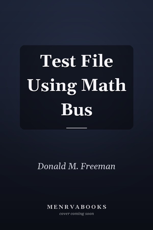 Test File Using Math Bus
