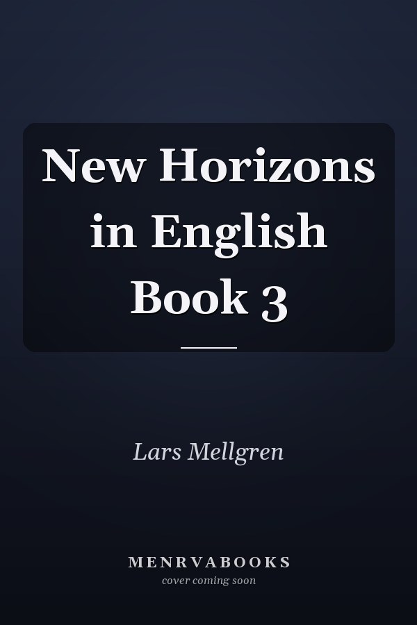 New Horizons in English: Book 3