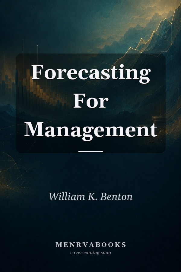 Forecasting For Management