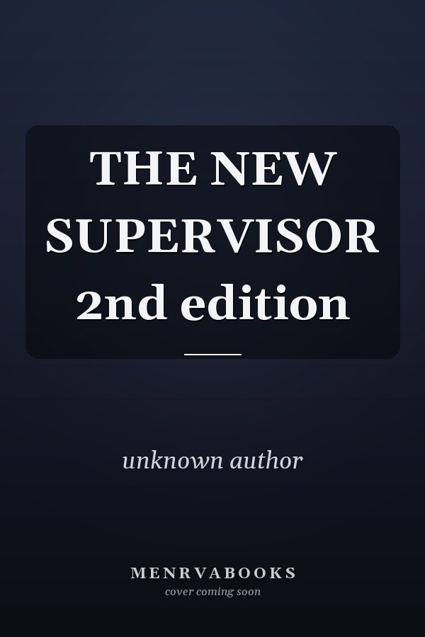 The New Supervisor