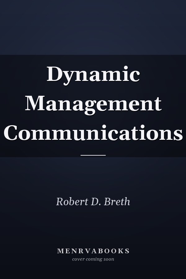 Dynamic Management Communications