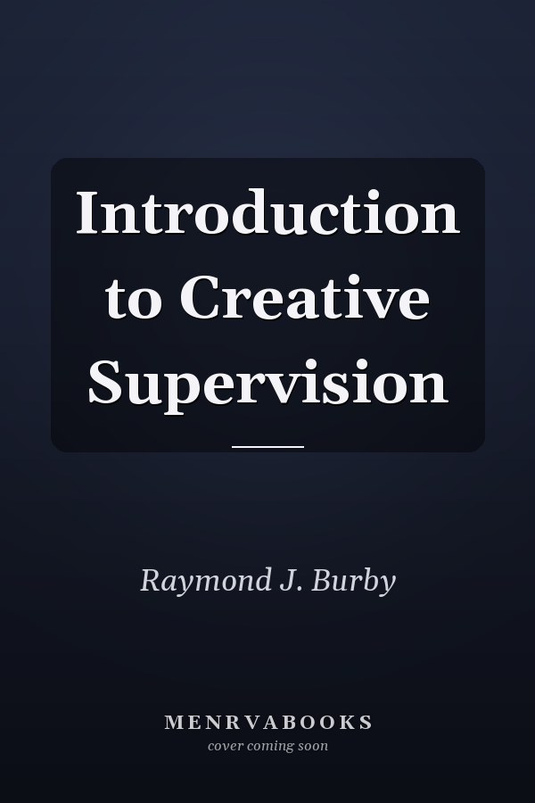 Introduction to Creative Supervision