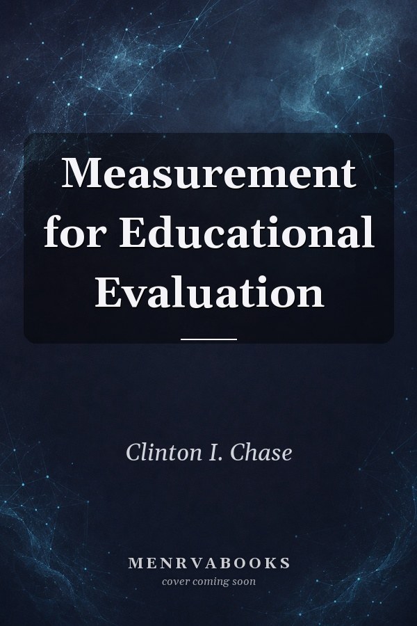 Measurement for Educational Evaluation