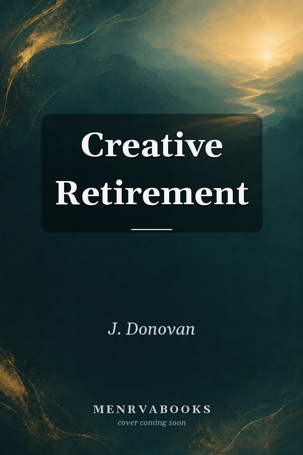 Creative Retirement