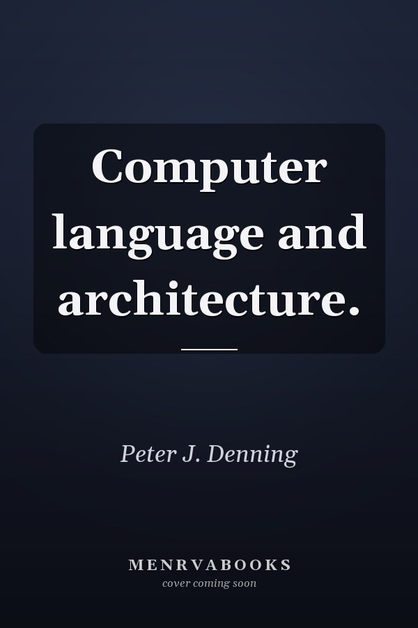 Computer Language and Architecture