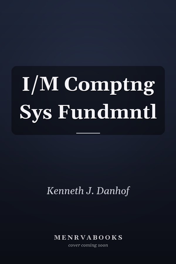 Information and Management Computing Systems Fundamentals
