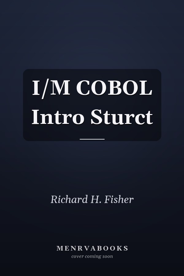 Introduction to COBOL: A Structured Approach