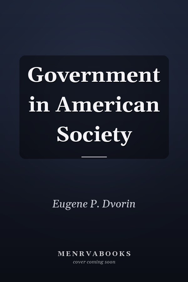 Government in American Society