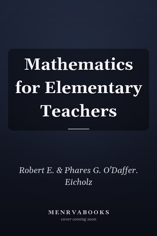 Mathematics for Elementary Teachers
