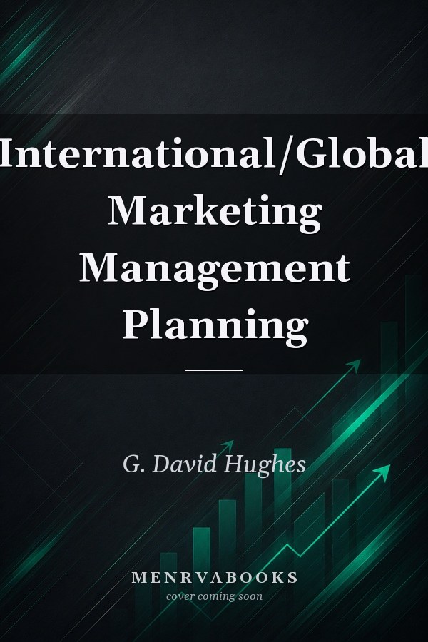 International/Global Marketing Management Planning