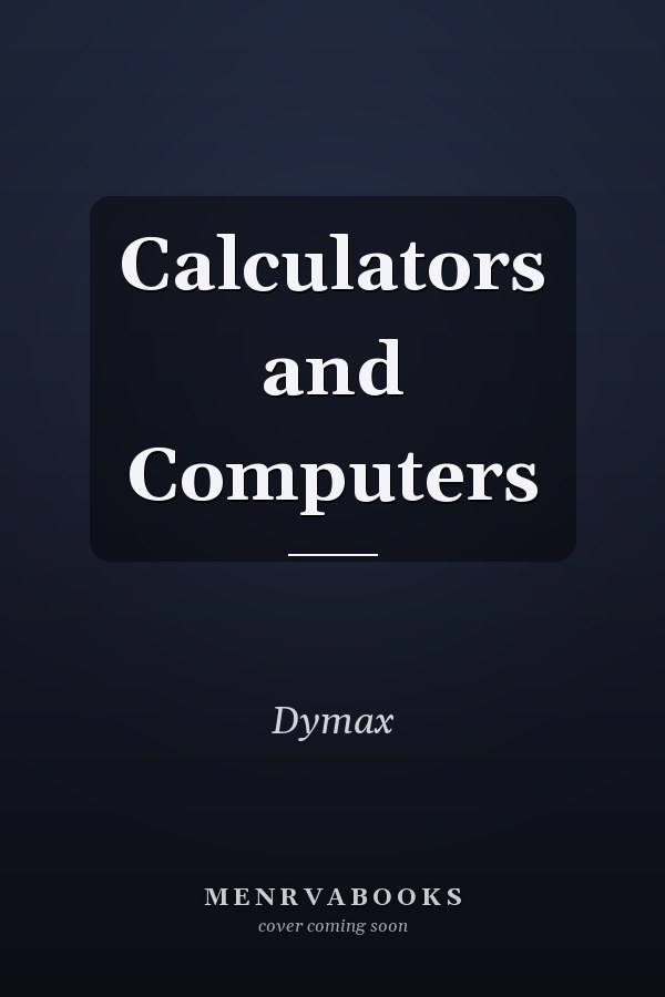Calculators and Computers