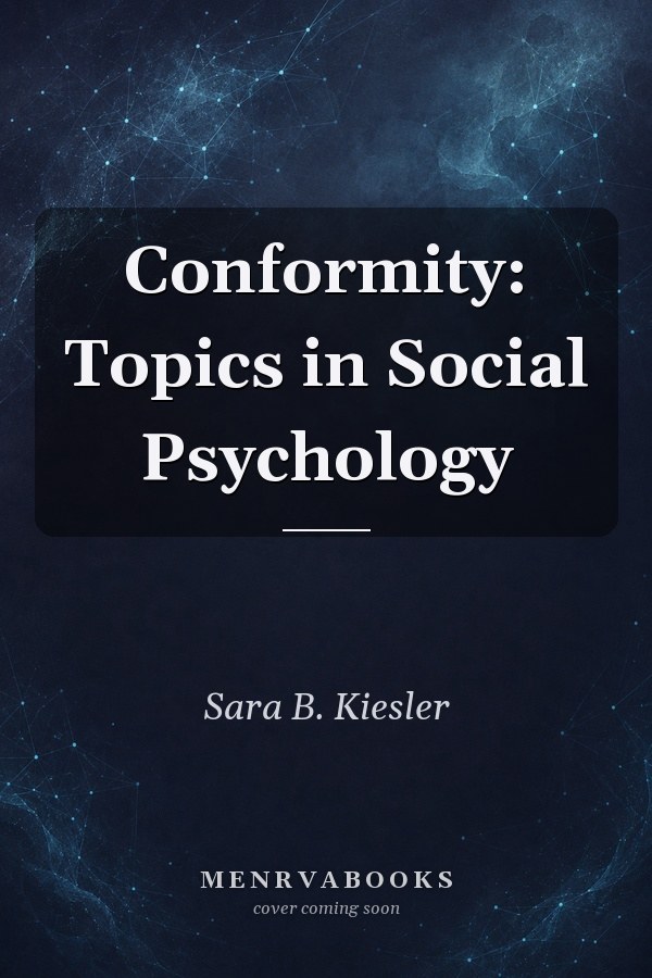 Conformity: Topics in Social Psychology