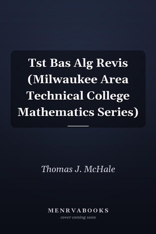 Test Basic Algebra Revised