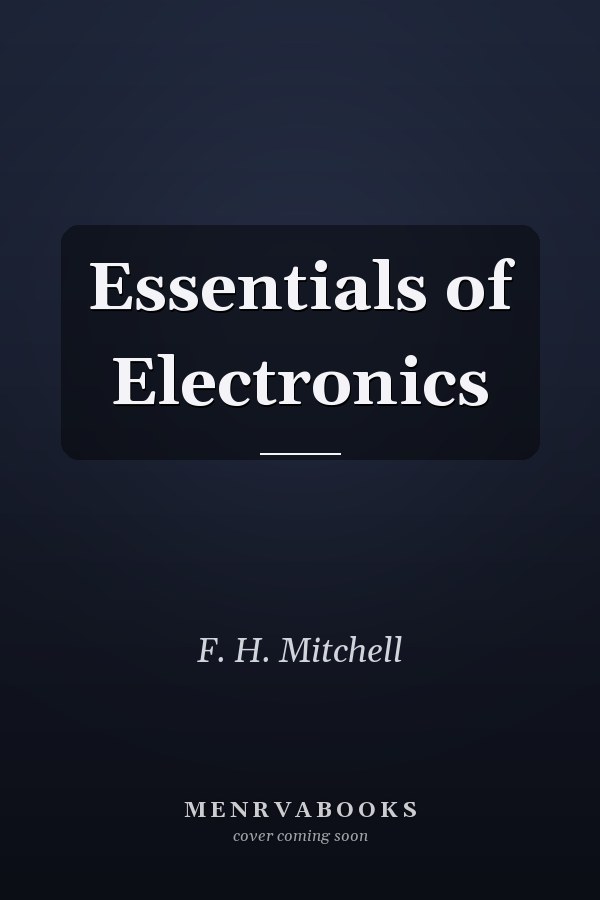 Essentials of Electronics