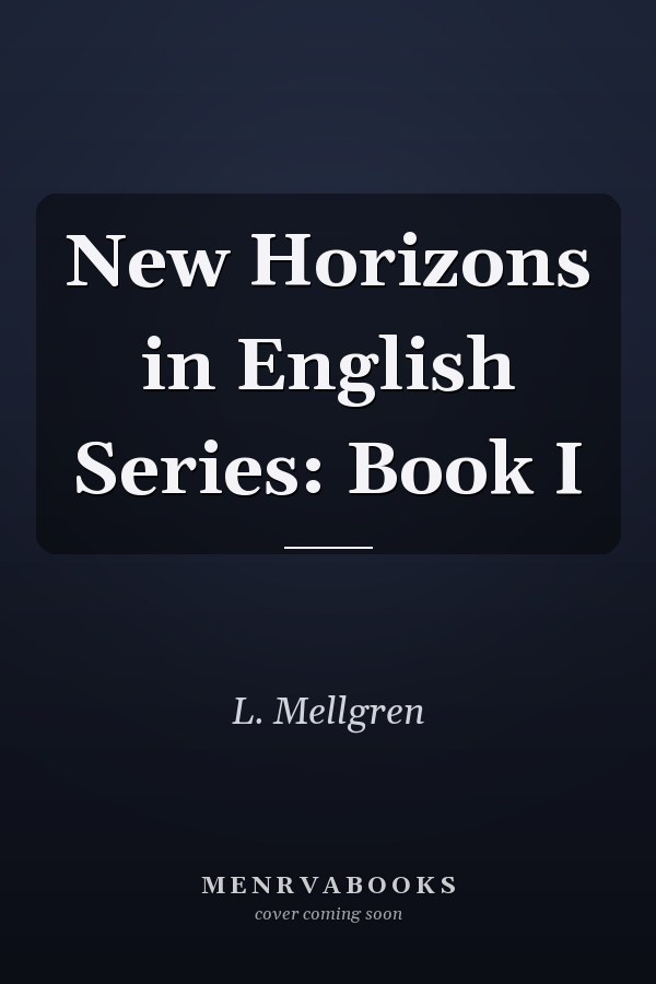 New Horizons in English: Book 1