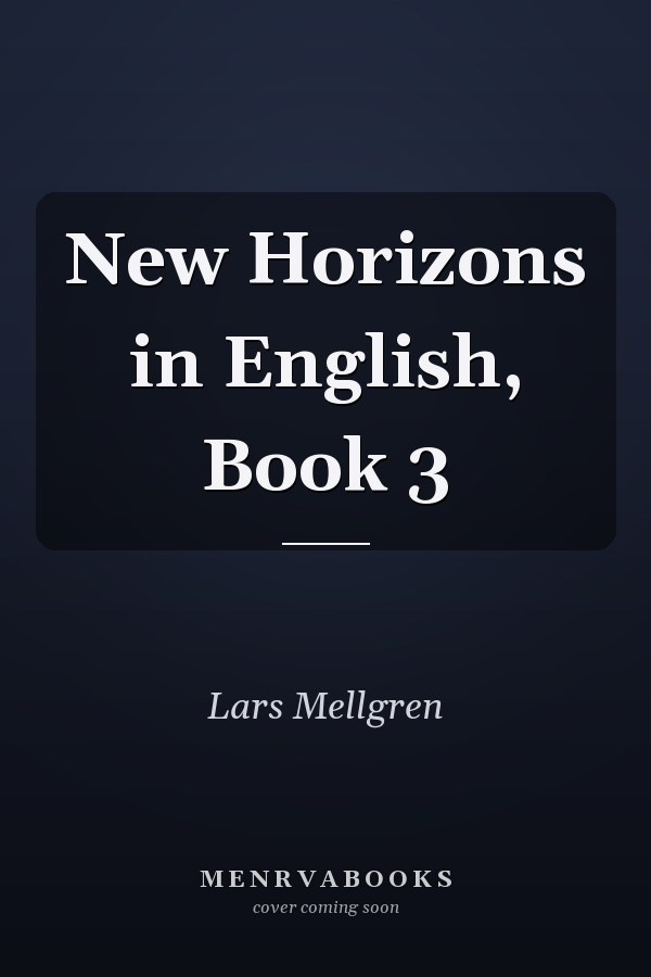New Horizons in English: Book 3