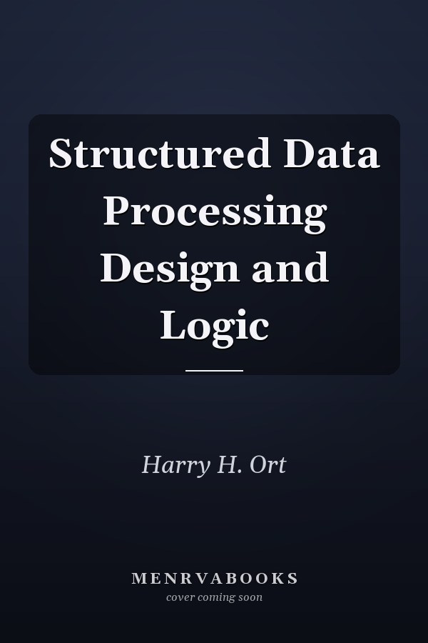 Structured Data Processing Design and Logic