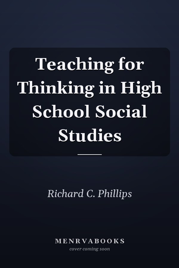 Teaching for Thinking in High School Social Studies