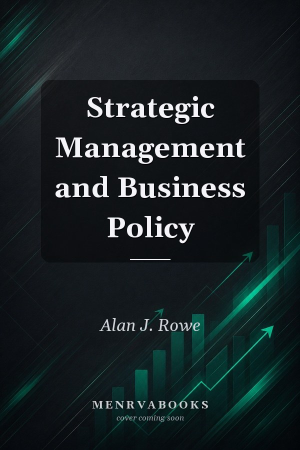 Strategic Management and Business Policy