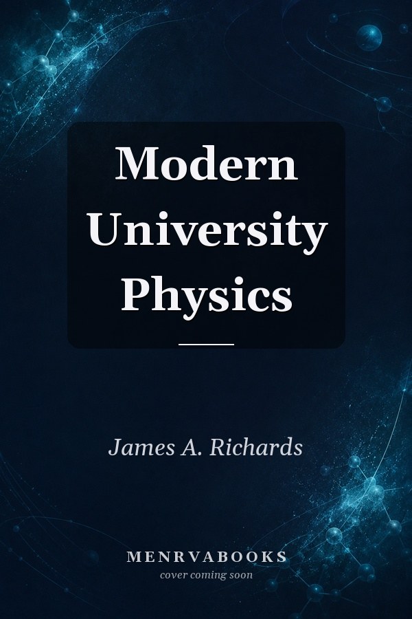 Modern University Physics