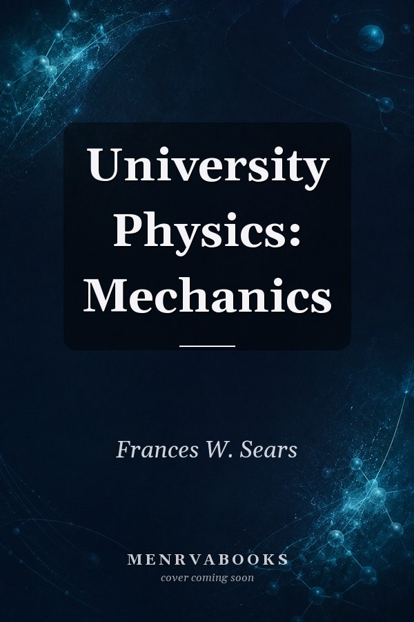 University Physics: Mechanics