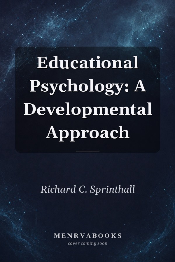 Educational Psychology: A Developmental Approach