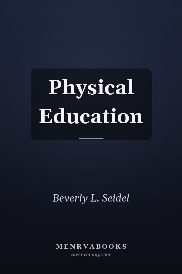 Physical Education