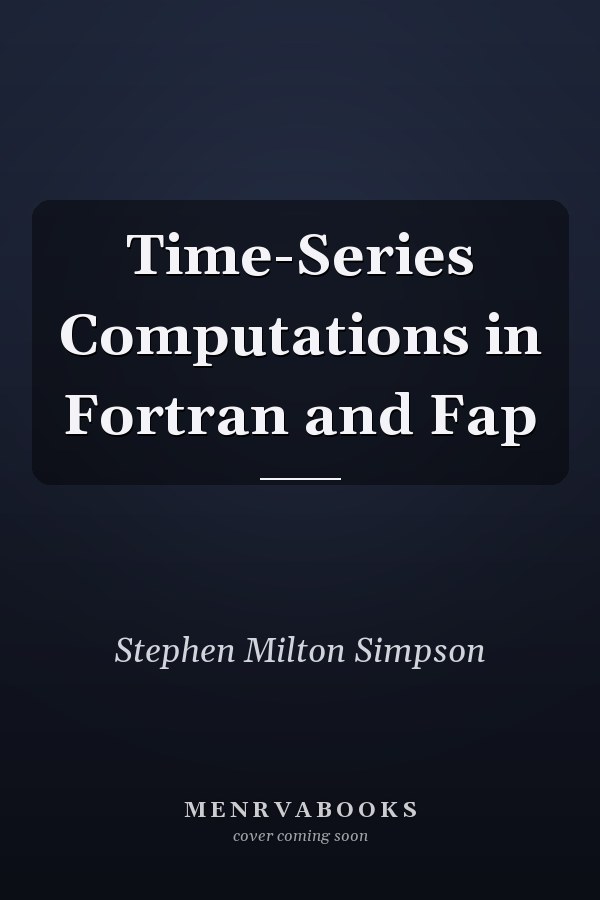 Time-Series Computations in Fortran and Fap