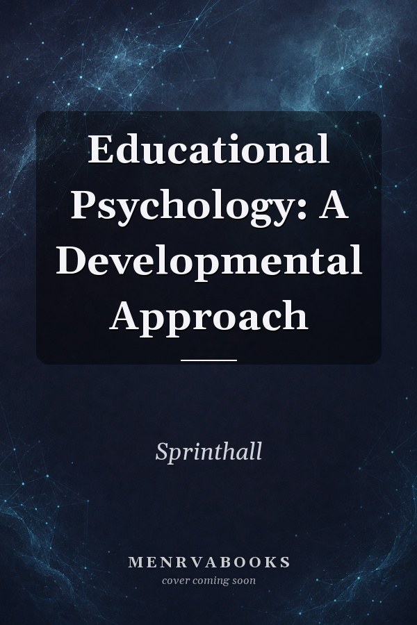 Educational Psychology: A Developmental Approach