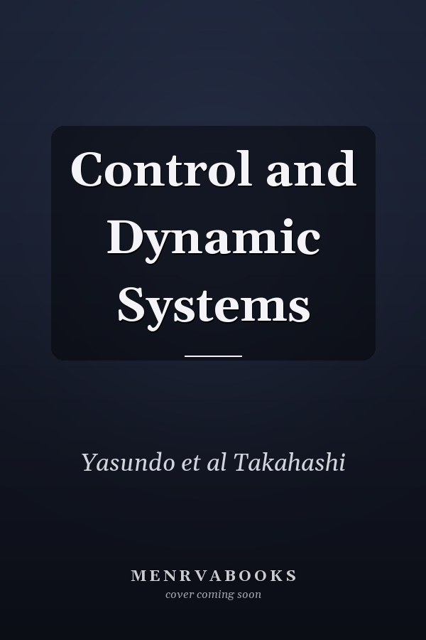 Control and Dynamic Systems