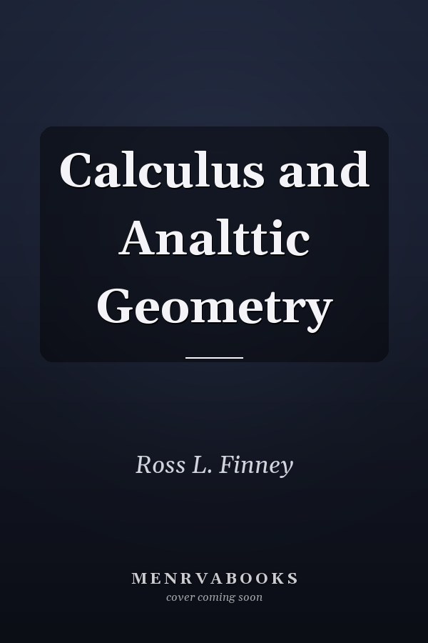 Calculus and Analytic Geometry