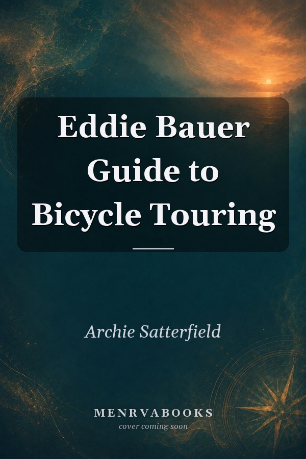 Eddie Bauer Guide to Bicycle Touring