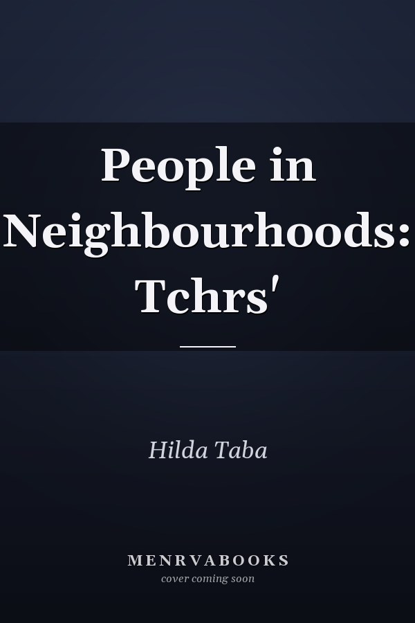 People in Neighbourhoods: Teachers' Edition
