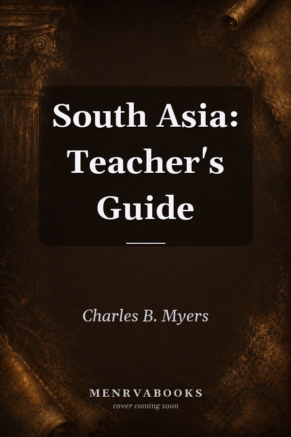 South Asia: Teacher's Guide