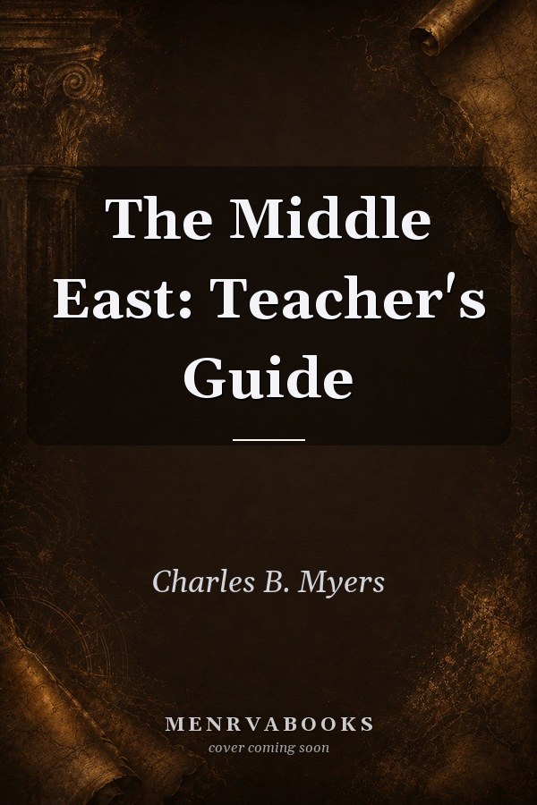 The Middle East: Teacher's Guide