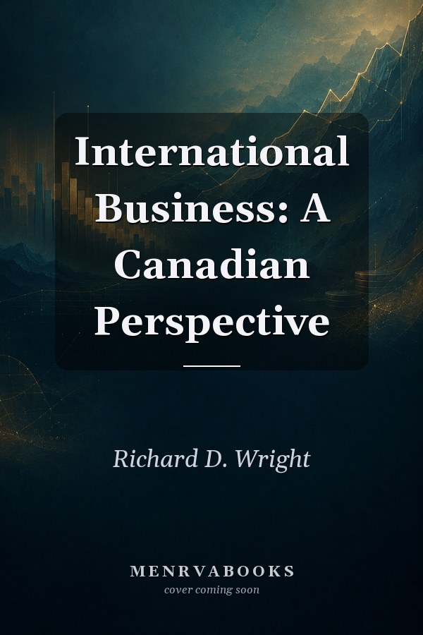 International Business: A Canadian Perspective