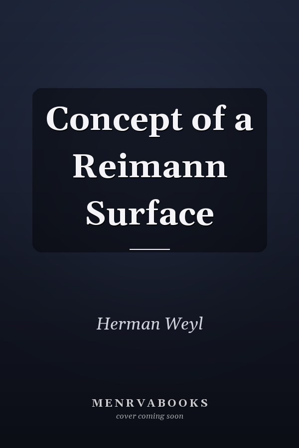 The Concept of a Riemann Surface