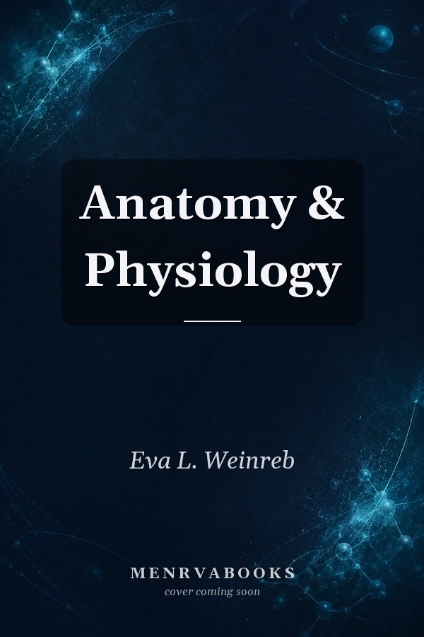 Anatomy & Physiology