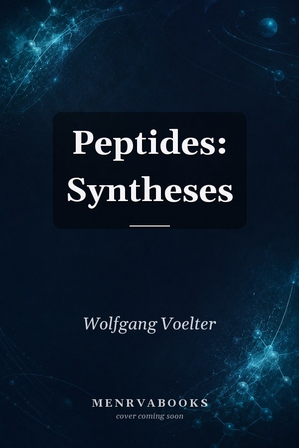 Peptides: Syntheses