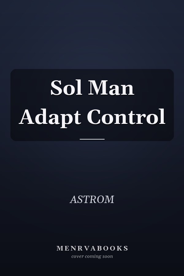 Sol Man Adapt Control
