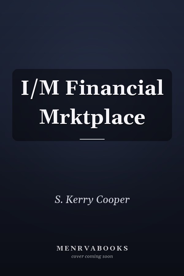 International and Domestic Financial Marketplaces